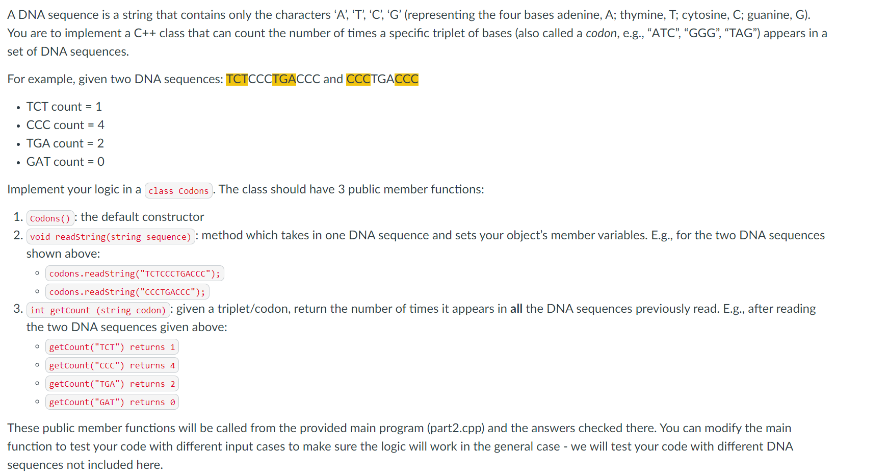 Solved A DNA sequence is a string that contains only the | Chegg.com