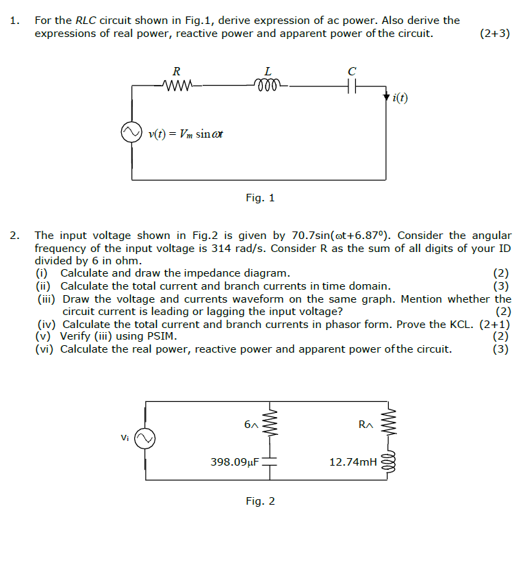 Solved 1. For the RLC circuit shown in Fig.1, derive | Chegg.com