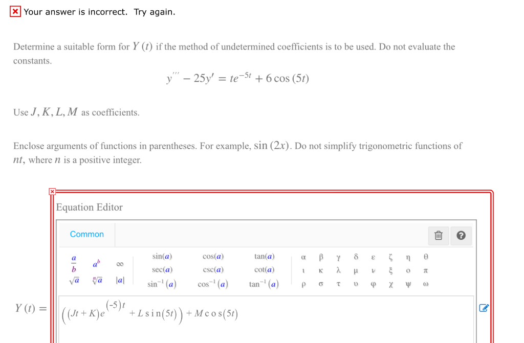 Solved Your answer is incorrect. Try again. Determine a | Chegg.com