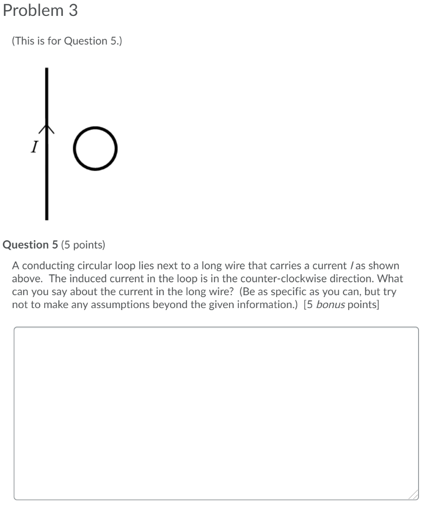 Solved Problem 3 (This is for Question 5.) - O 으 Question 5 | Chegg.com