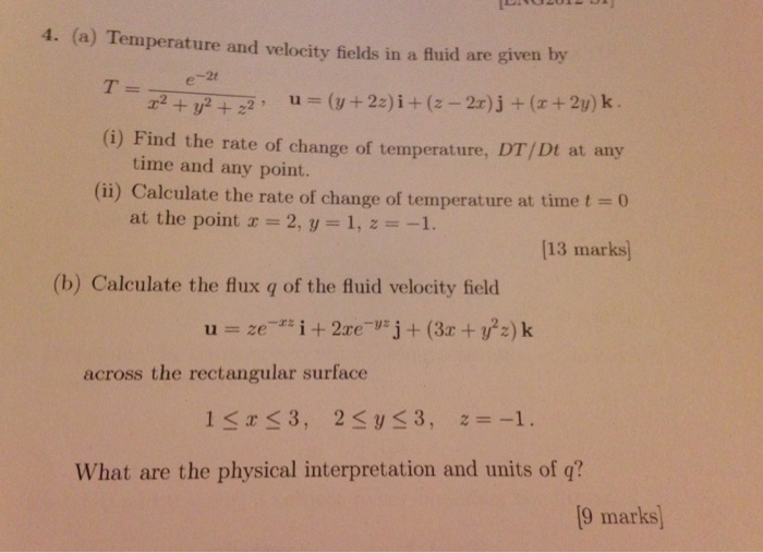 Solved 4. (a) Temperature and velocity fields in a fluid are | Chegg.com