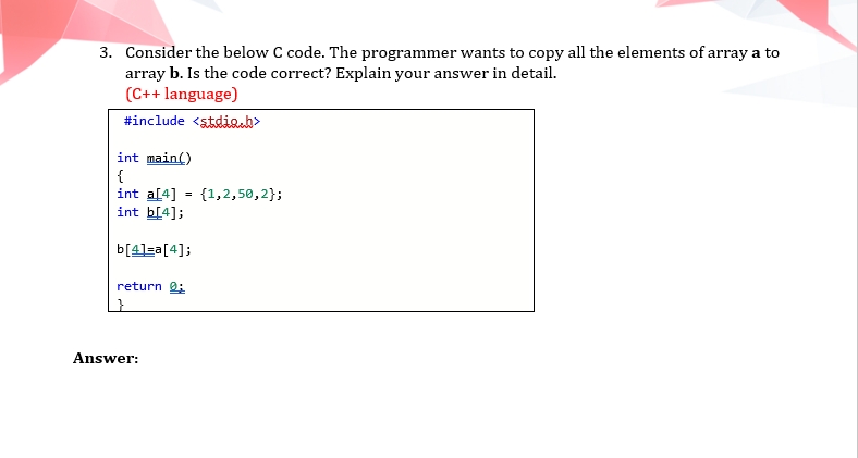 Solved 3. Consider the below C code. The programmer wants to | Chegg.com