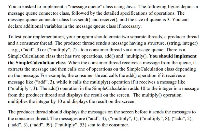 You are asked to implement a "message queue" class | Chegg.com