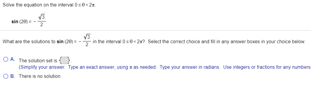 Solved Solve the equation on the interval 0 so