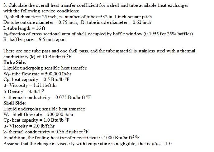 Solved 3. Calculate the overall heat transfer coefficient | Chegg.com