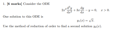 Solved 2 1. [6 marks] Consider the ODE dạy dy + 3r dir? - y | Chegg.com