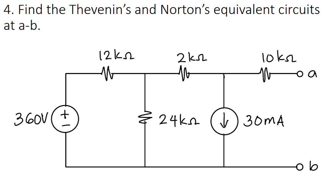 Solved 4. Find The Thevenin's And Norton's Equivalent | Chegg.com