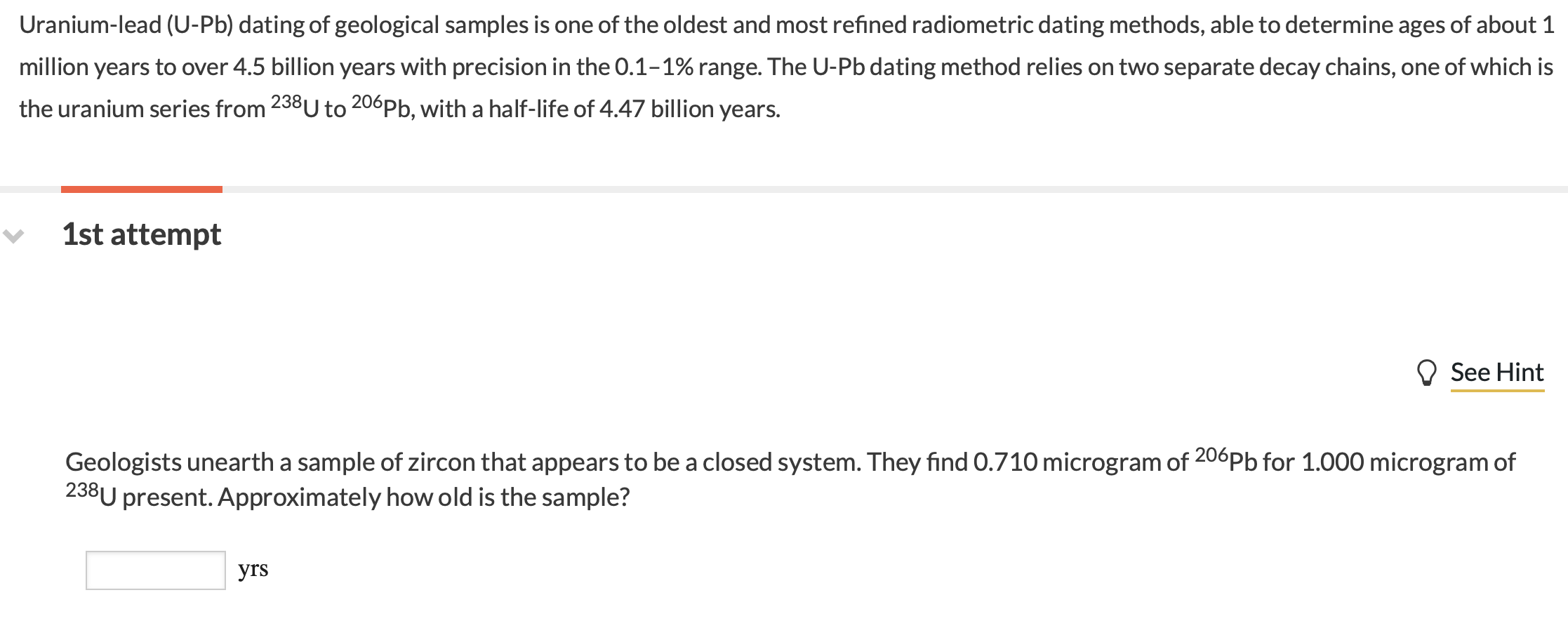 Solved Uranium-lead (U-Pb) Dating Of Geological Samples Is | Chegg.com