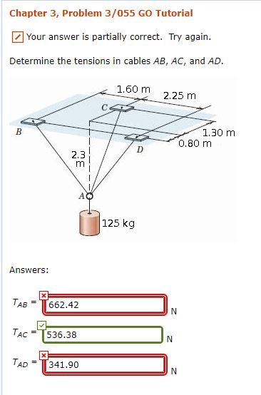Solved Chapter 3, Problem 3/055 GO Tutorial | Your answer is | Chegg.com