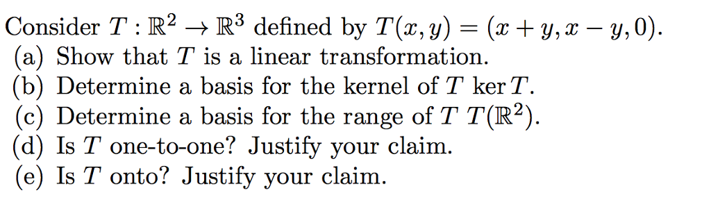 Solved Consider T R2 R3 Defined By T X Y X Y X Y