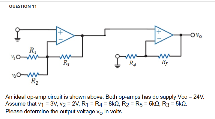 Solved An Ideal Op Circuit Is Shown Above Both Chegg Com