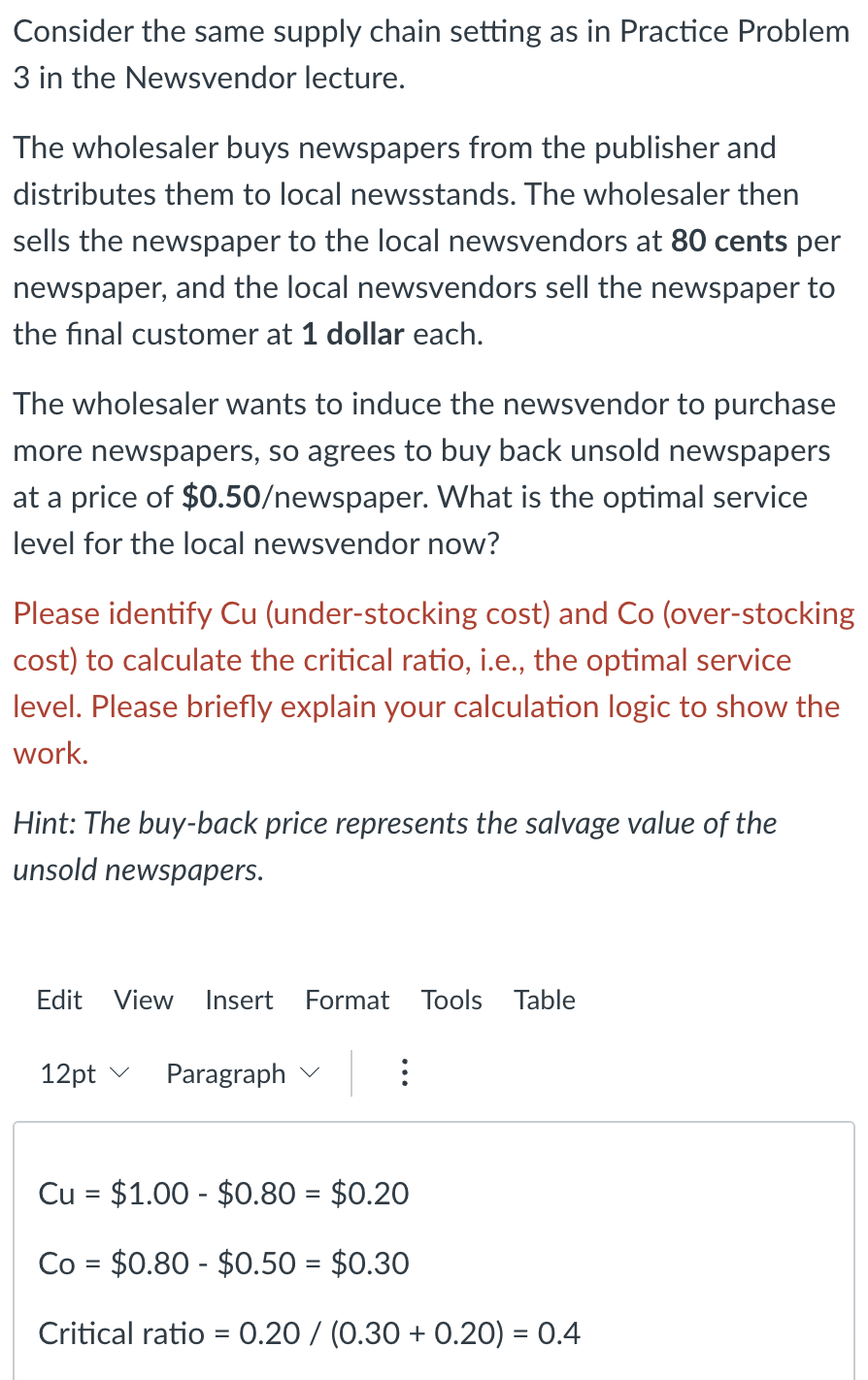 Solved Consider the same supply chain setting as in Practice