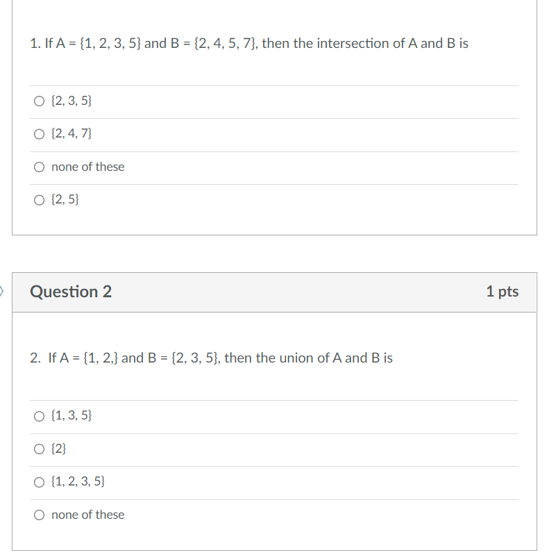 Solved 1. If A={1,2,3,5} And B={2,4,5,7}, Then The | Chegg.com