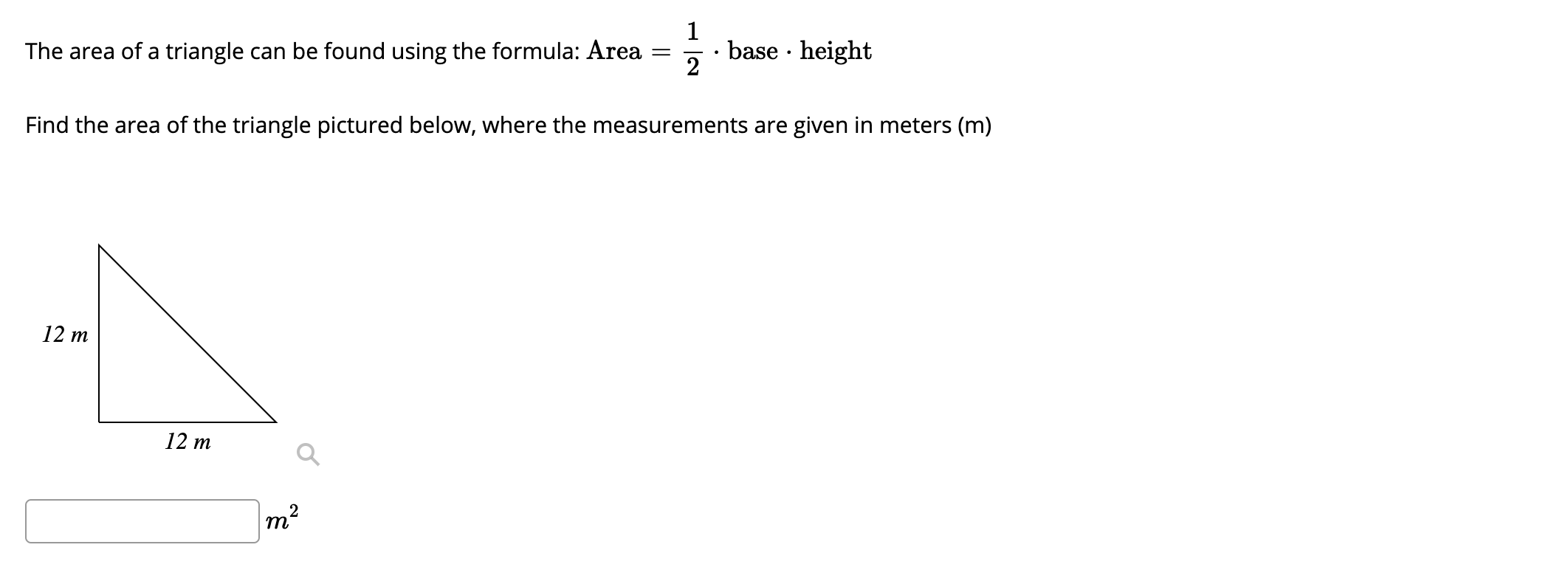 find the area of a triangle using the base and height measurements