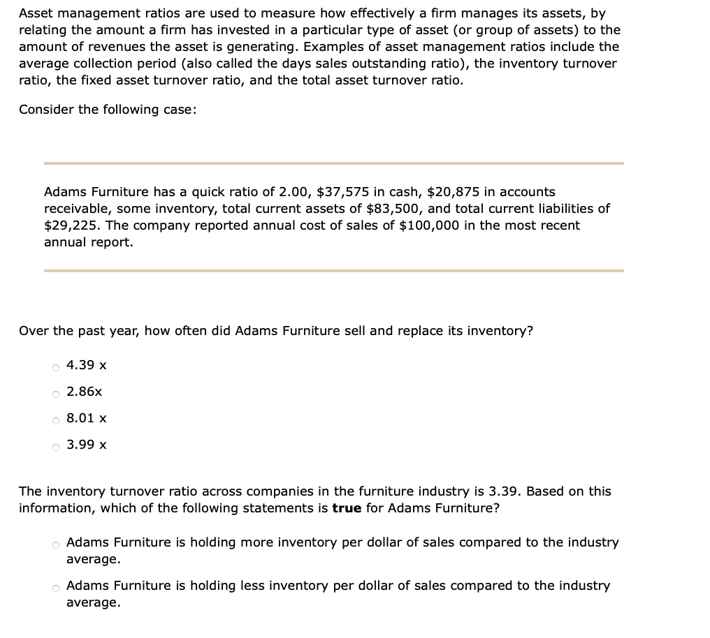 Solved Asset management ratios are used to measure how