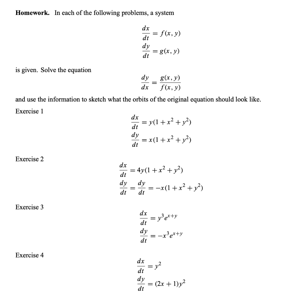 Solved Homework. In each of the following problems, a system | Chegg.com