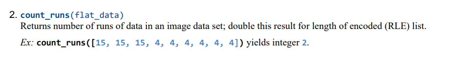Solved 2. count_runs (flat_data) Returns number of runs of | Chegg.com