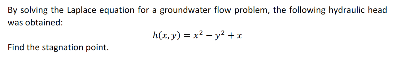 Solved By solving the Laplace equation for a groundwater | Chegg.com