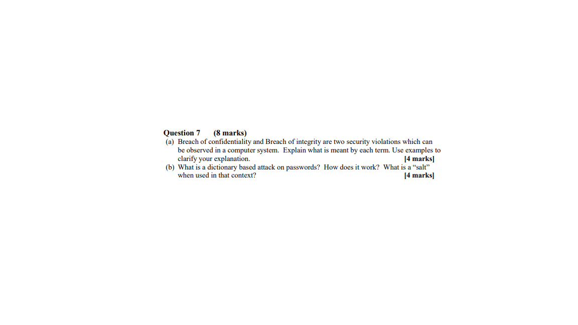 Solved Question 7 8 Marks a Breach Of Confidentiality Chegg