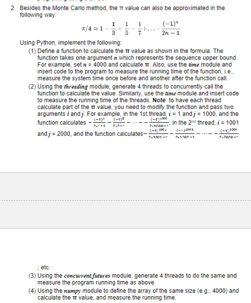 Solved 2. Besides The Monte Carlo Method, The π Value Can | Chegg.com