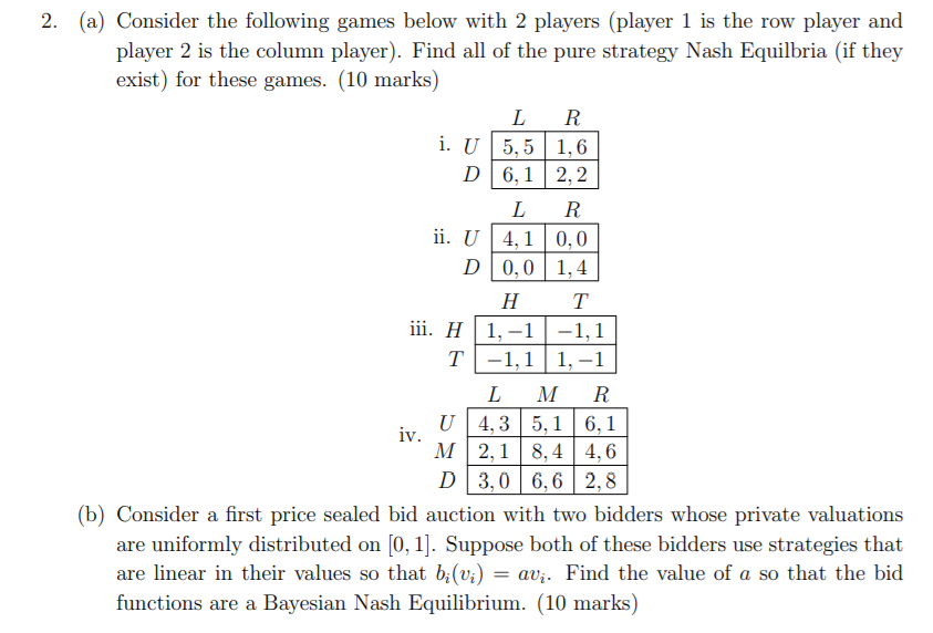 Solved 2. (a) Consider the following games below with 2 | Chegg.com