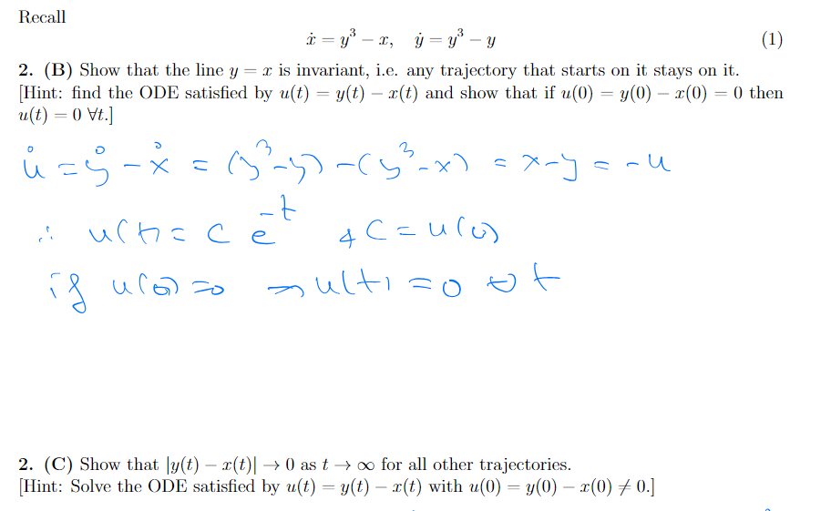 Solved x˙=y3−x,y˙=y3−y 2. (B) Show that the line y=x is | Chegg.com