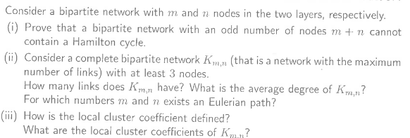 Consider a bipartite network with m and n nodes in | Chegg.com