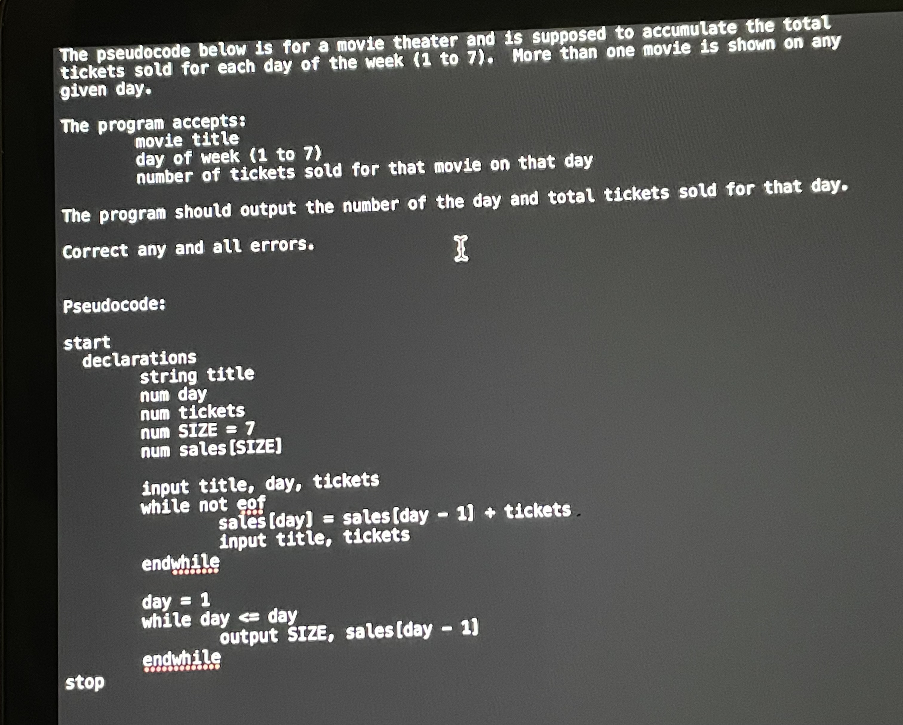 Solved Correct pseudocode The pseudocode below is for a | Chegg.com