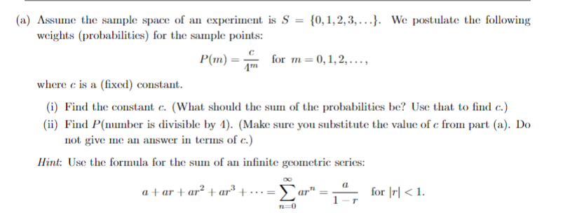 Solved (a) Assume the sample space of an experiment is S = | Chegg.com
