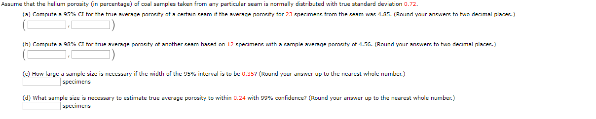 Solved Assume that the helium porosity (in percentage) of | Chegg.com