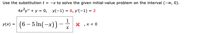 Solved Use the substitution t = -x to solve the given | Chegg.com