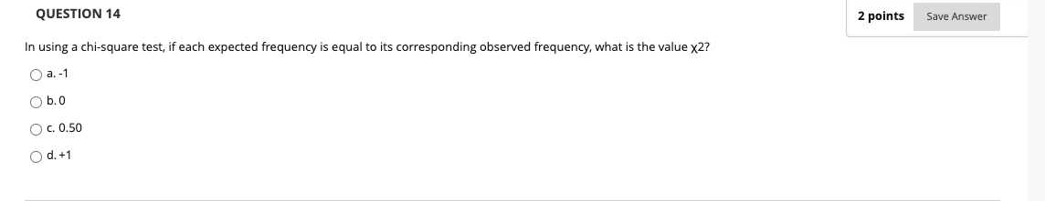 Solved QUESTION 14 2 points Save Answer In using a | Chegg.com