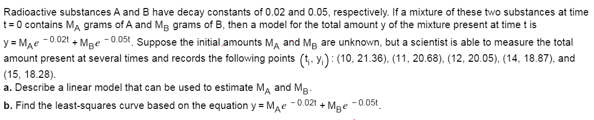 Solved Radioactive Substances A And B Have Decay Constants | Chegg.com