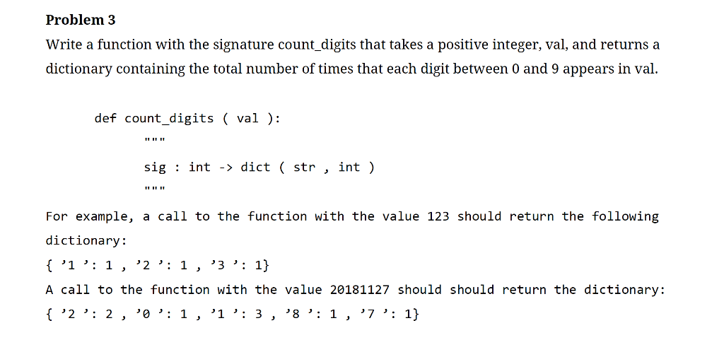 Solved Problem 3 Write a function with the signature | Chegg.com
