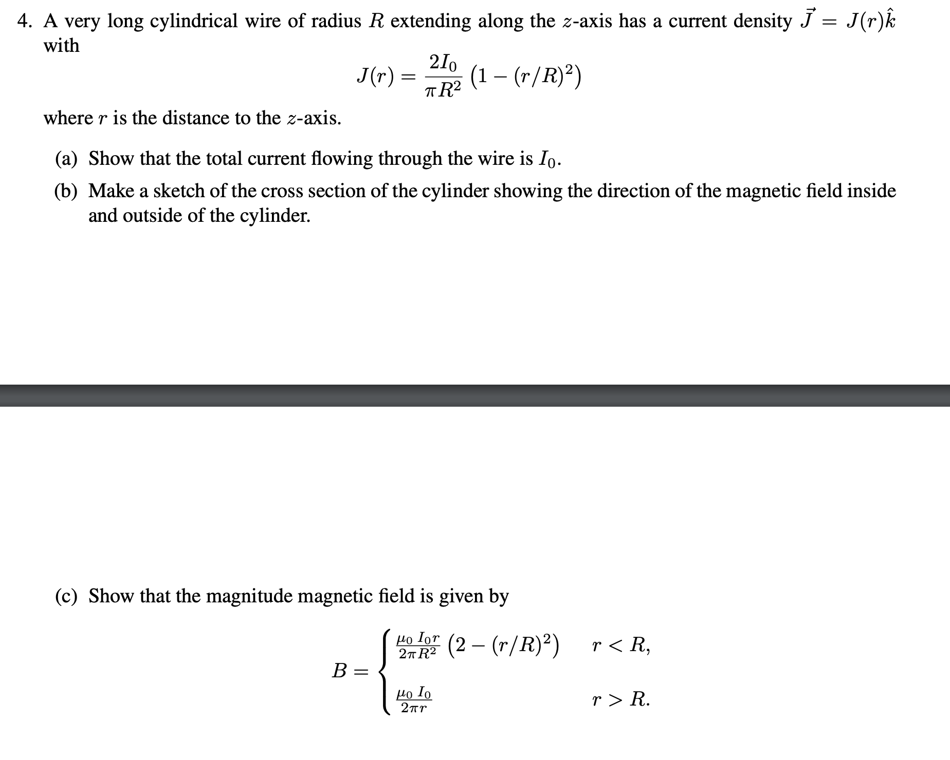 Solved 4 A Very Long Cylindrical Wire Of Radius R Extend Chegg Com