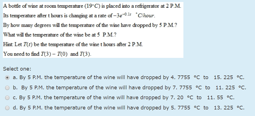 Solved A Bottle Of Wine At Room Temperature 19 C Is Pla