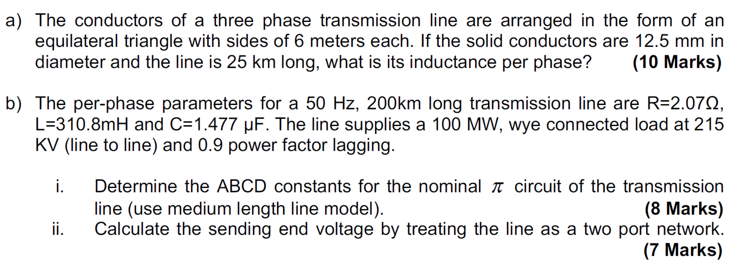 Solved A) The Conductors Of A Three Phase Transmission Line | Chegg.com