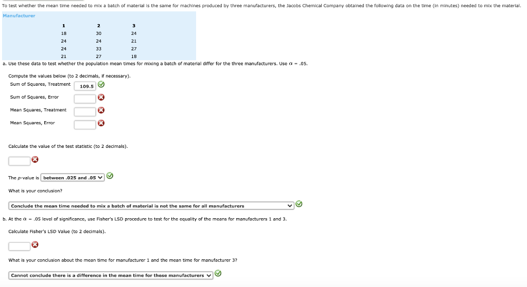 Solved To test whether the mean time needed to mix a batch