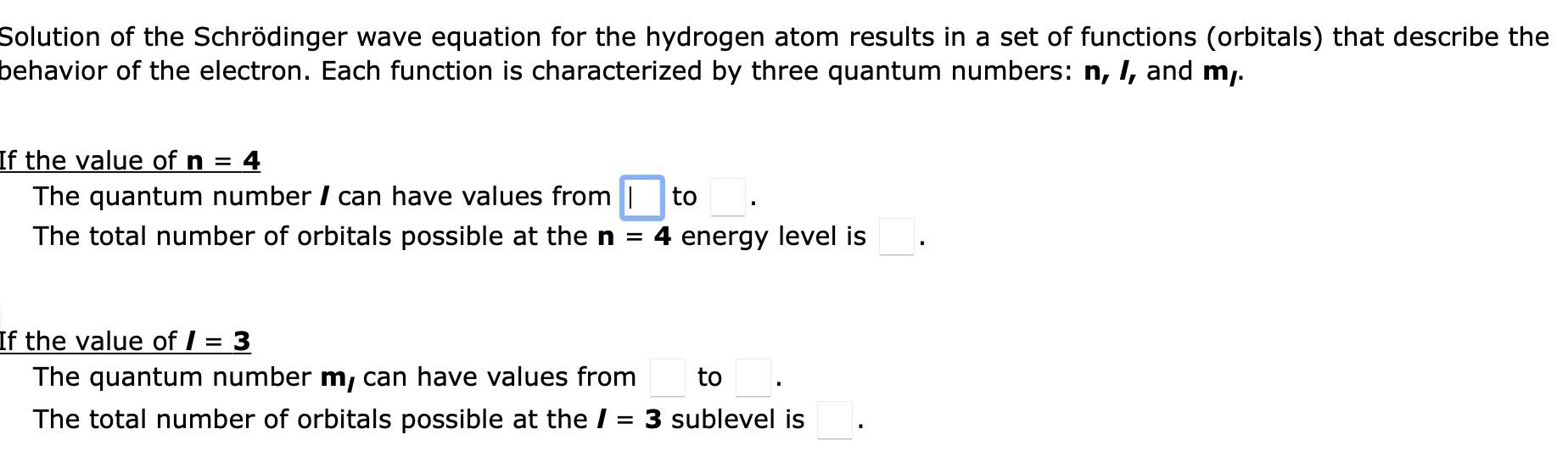 Solved Solution of the Schrödinger wave equation for the | Chegg.com