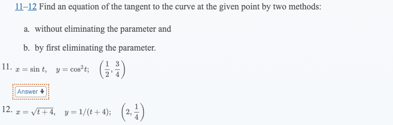 Solved 11–12 Find an equation of the tangent to the curve at | Chegg.com