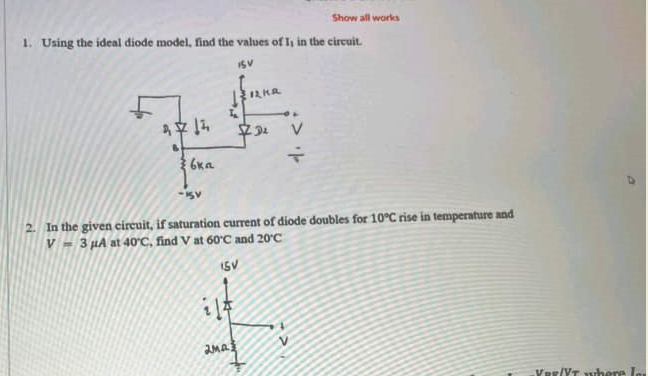 Solved Show All Works 1. Using The Ideal Diode Model, Find | Chegg.com