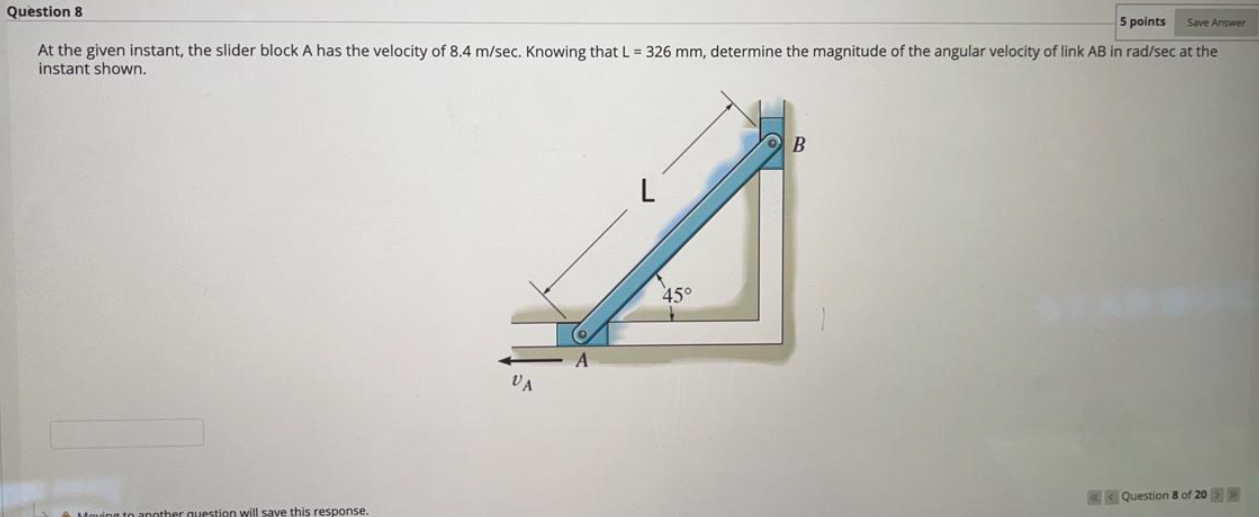Solved Save Answer Question 8 5 points At the given instant, | Chegg.com
