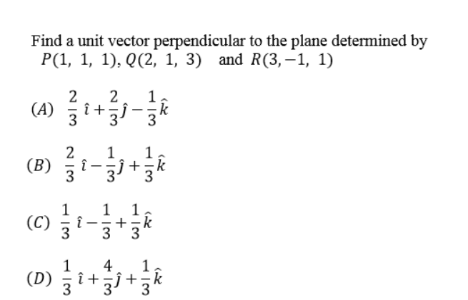Solved Find A Unit Vector Perpendicular To The Plane Dete Chegg Com