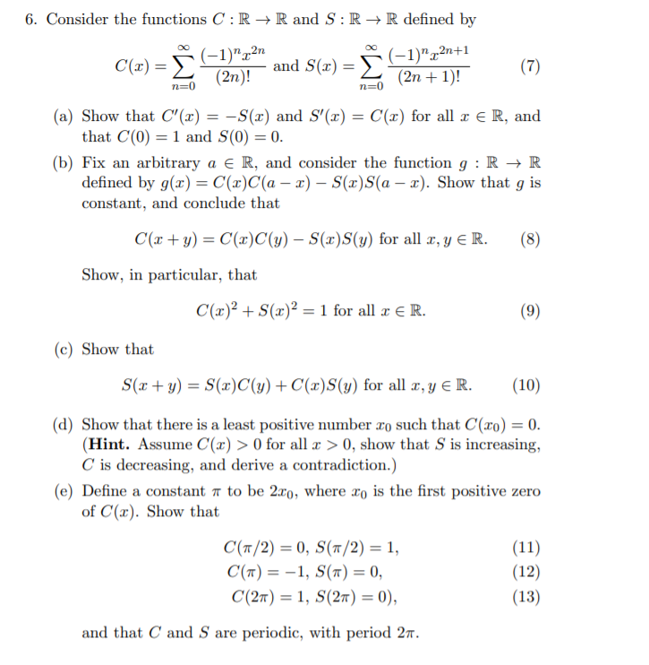 Solved 6 Consider The Functions C Rr And S R R Defined Chegg Com