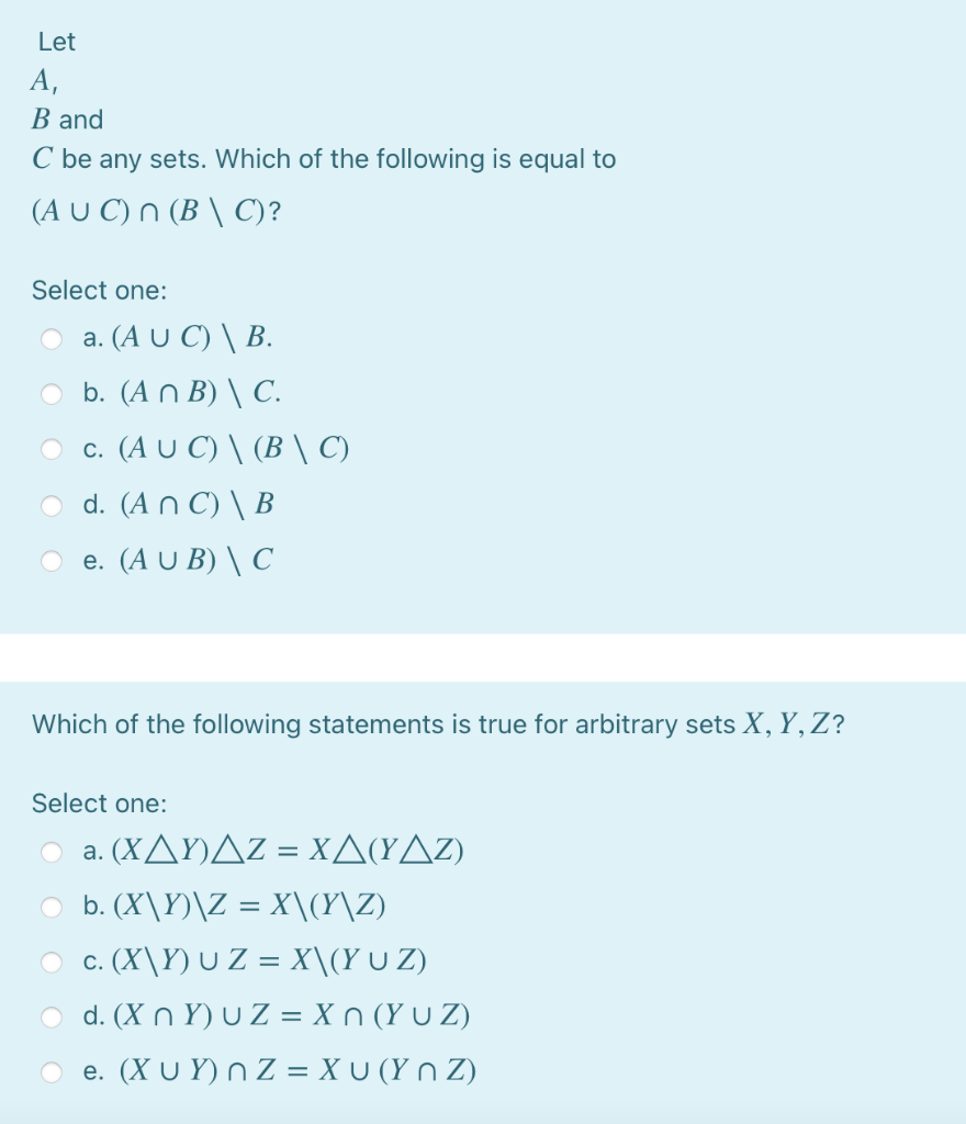 Solved Let A B and C be any sets. Which of the following is | Chegg.com