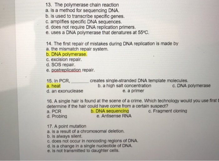Solved 13. The polymerase chain reaction a. is a method for