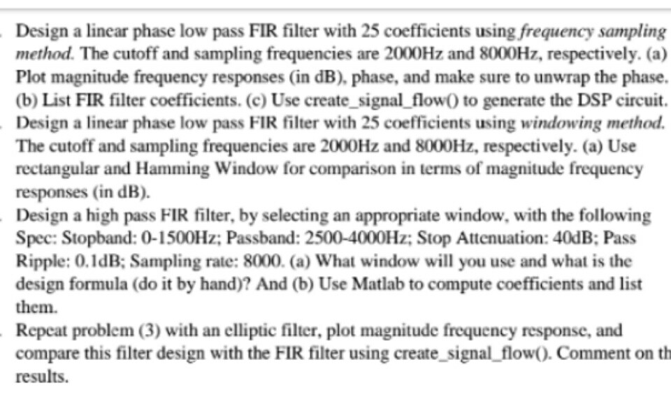 Solved Design A Linear Phase Low Pass Fir Filter With 25 Chegg Solved Design A Linear Phase Low Pass Fir Filter With 25 Chegg