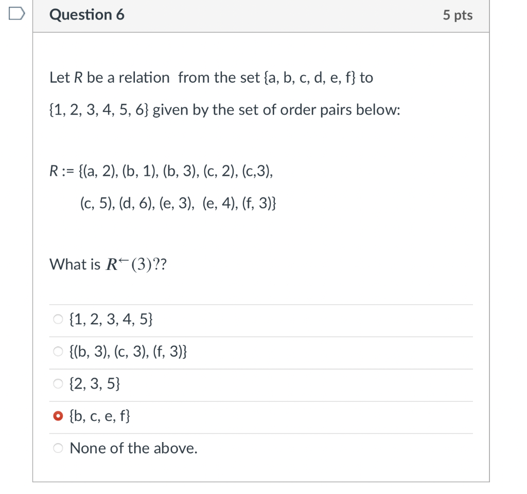 Solved Question 6 5 Pts Let R Be A Relation From The Set {a, | Chegg.com