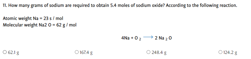 Solved 11. How many grams of sodium are required to obtain | Chegg.com