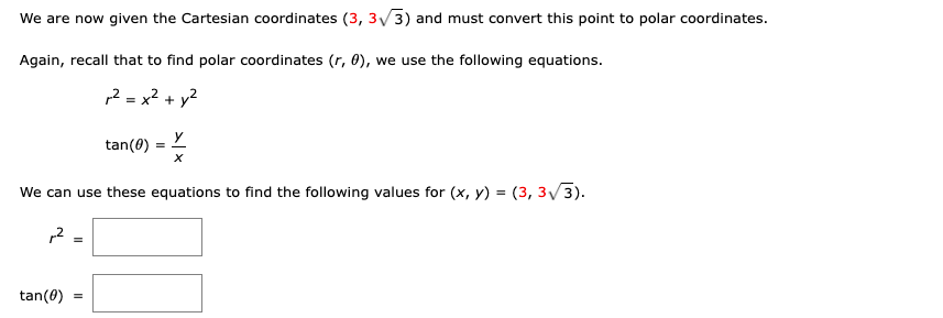 Solved We are now given the Cartesian coordinates (3,3/3) | Chegg.com